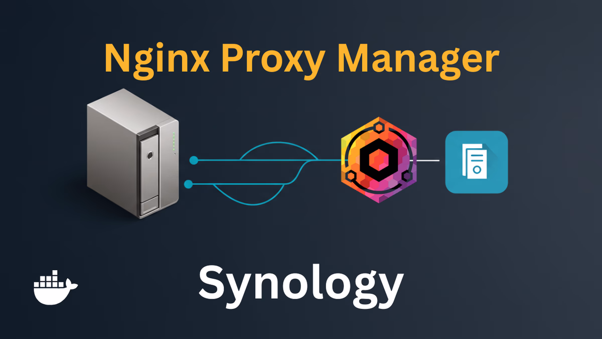 Install Nginx Proxy Manager on Synology NAS hero image